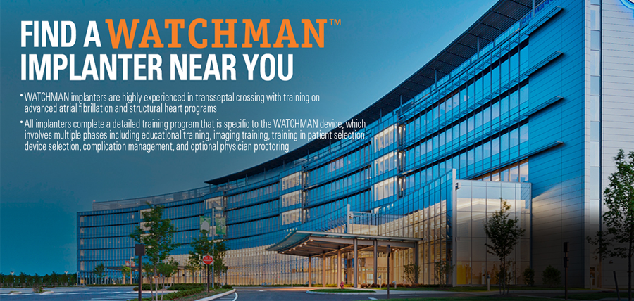 Find a WATCHMAN Implanter near you