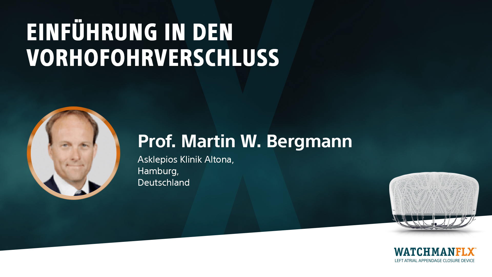 Einführung in das Verfahren Vorhofohrverschluss