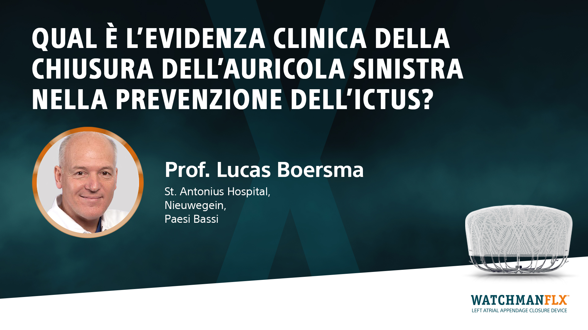 Qual è l’evidenza della chiusura dell’auricola sinistra nella prevenzione dell’ictus?