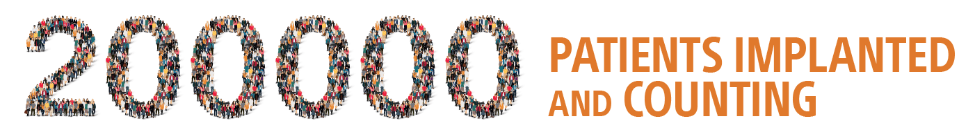 200000 Patients Implanted and counting